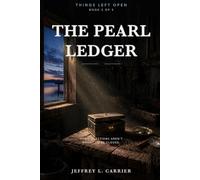 The Pearl Ledger (Things Left Open)