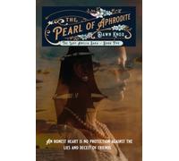 The Pearl of Aphrodite: (The Lady Amelia Saga Book 5) A captivating romance saga set in the early 19th Century