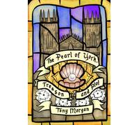 The Pearl of York, Treason and Plot