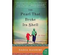 The Pearl That Broke Its Shell: A Novel