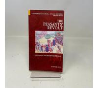 The Peasants' Revolt: England's Failed Revolution of 1381