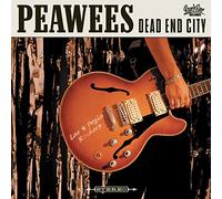The Peawees - Dead End City