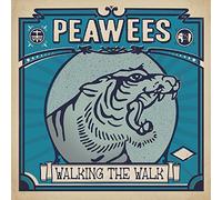 The Peawees - Walking The Walk