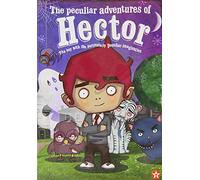 The Peculiar Adventures Of Hector