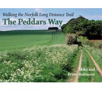 The Peddars Way: Walking the Norfolk Long Distance Path