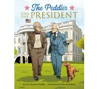 The Peddler and the President
