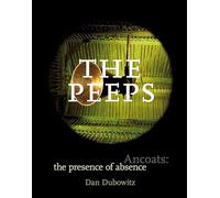 The Peeps: Ancoats: the Presence of Absence