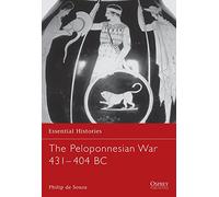 The Peloponnesian War 431-404 BC