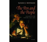 The Pen and the People: English Letter Writers 1660-1800