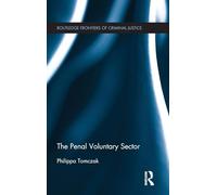 The Penal Voluntary Sector (Routledge Frontiers of Criminal Justice)