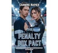 The Penalty Box Pact: A Fake Relationship Hockey Romance with Unexpected Love and Media Frenzy
