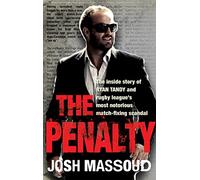 The Penalty: The inside story of Ryan Tandy and rugby league's most notorious match-fixing scandal