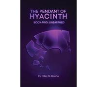 The Pendant of Hyacinth: Unearthed: 2