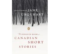 The Penguin Book Of Canadian Short Stories