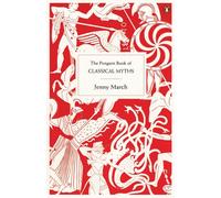 The Penguin Book of Classical Myths