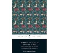 The Penguin Book of English Song: Seven Centuries of Poetry from Chaucer to Auden (Penguin Classics)