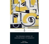 The Penguin Book of Existentialist Philosophy by Jonathan Web... - 9780241645413