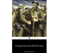 The Penguin Book of First World War Poetry by Matthew George Walter (English) Pa