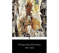 The Penguin Book of French Poetry: with Prose Translations