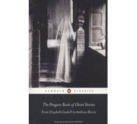The Penguin Book of Ghost Stories by Michael Newton (editor)
