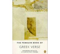 The Penguin Book of Greek Verse: With Plain Prose Translations of Each Poem