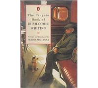 The Penguin Book of Irish Comic Writing
