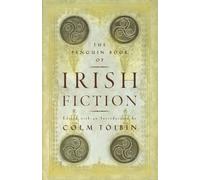 The Penguin Book of Irish Fiction