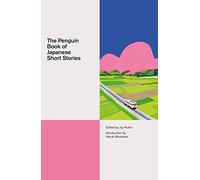 The Penguin Book of Japanese Short Stories (Penguin Classics Hardcover)