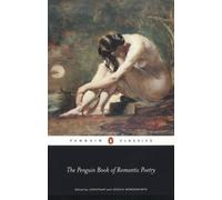 The Penguin Book of Romantic Poetry by Jonathan Wordsworth, Jessica Wordsworth