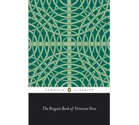 The Penguin Book of Victorian Verse