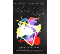 The Penguin Companion to Classical Music