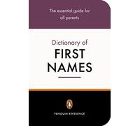 The Penguin Dictionary Of First Names