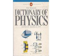 The Penguin Dictionary of Physics