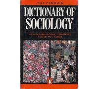 The Penguin Dictionary of Sociology: Second Edition (Reference Books)