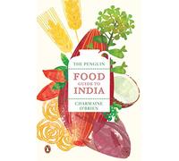 The Penguin Food Guide To India