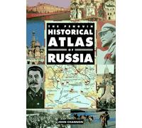 The Penguin Historical Atlas of Russia (Penguin Historical Atlases)