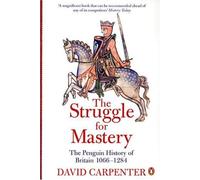 The Penguin History of Britain: The Struggle for Mastery