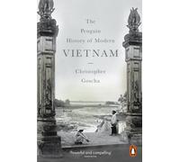 The Penguin History of Modern Vietnam