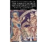 The Penguin History of the Church: the Early Church V. 1