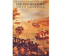 The Penguin History of the Church The Reformation 3 Hist of the Church