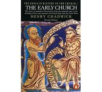 The Penguin History of the Church: the Early Church V. 1