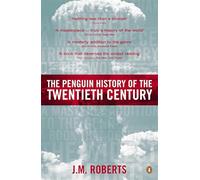 The Penguin History of the Twentieth Century