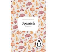 The Penguin Spanish Phrasebook