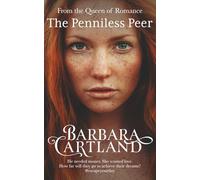 The Penniless Peer (New Cartland Classics)