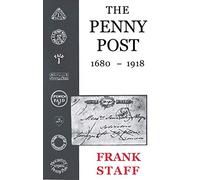 The Penny Post: 1680 - 1918