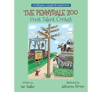 The Pennydale Zoo Great Talent Contest: Volume 2 (Rhyme, Laugh & Learn)