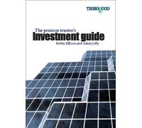 The Pension Trustee's Investment Guide