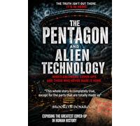 THE PENTAGON AND ALIEN TECHNOLOGY