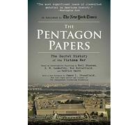 The Pentagon Papers: The Secret History of the Vietnam War