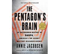 The Pentagon's Brain by Annie Jacobsen